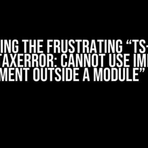 Solving the Frustrating “Ts-jest SyntaxError: Cannot use import statement outside a module” Error